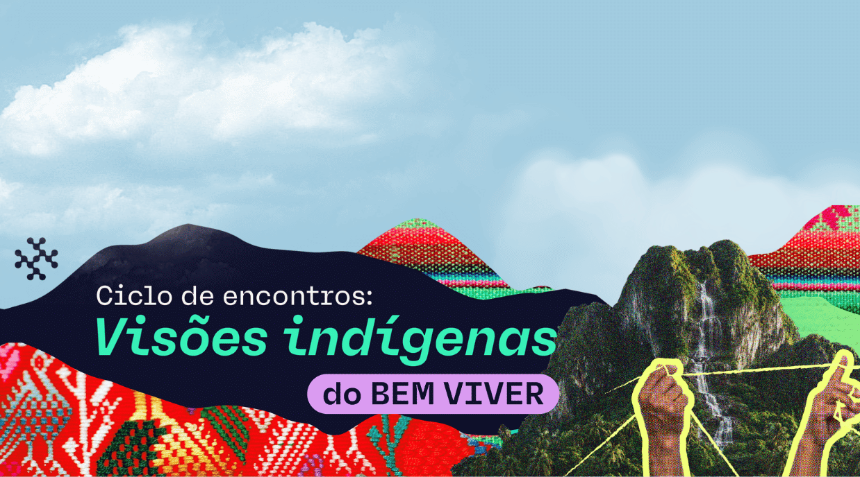 Visiones indigenas del buen vivir