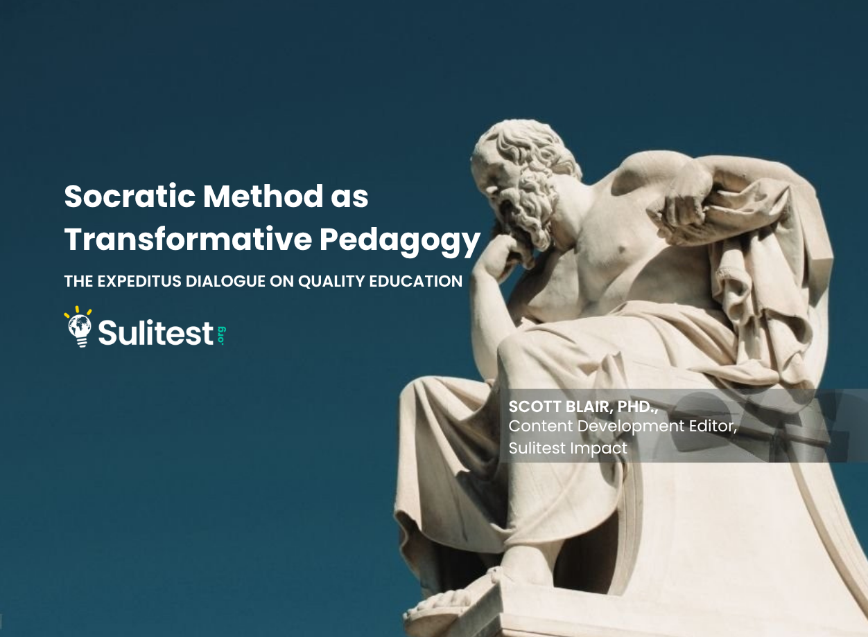 Socrates and Expeditus in dialogue on the Socratic Method, transformative pedagogy and quality education in the face of sustainability challenges