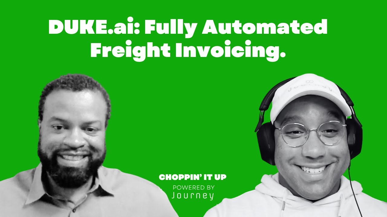 Marcus Cooksey, CEO of DUKE.ai, discusses AI-powered freight document processing on The Journey Podcast Episode 40