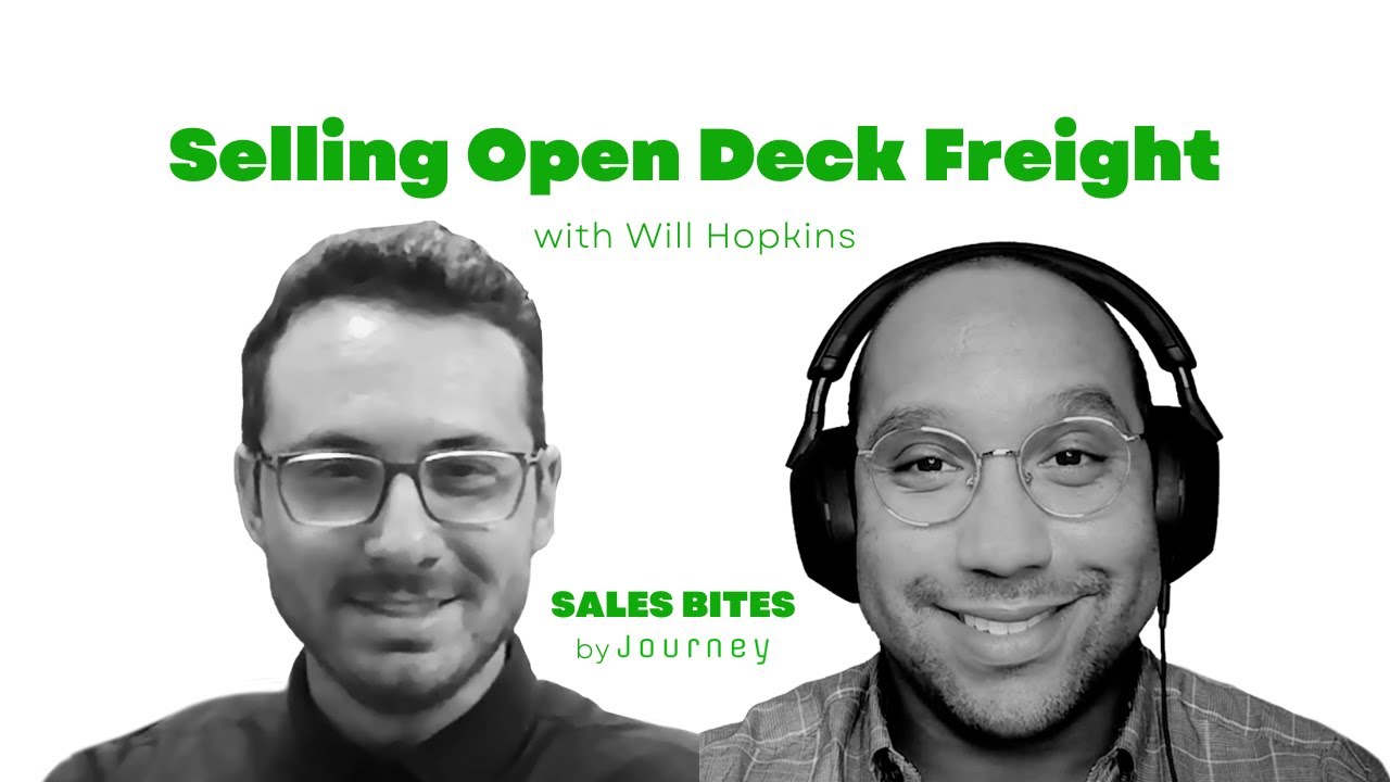 Will Hopkins of BlackBox Logistics explains open deck freight sales and accessorials on The Journey Podcast Episode 46