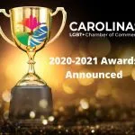 Carolinas LGBT+ Chamber as the 2020-2021 LGBT+ Business of the Year