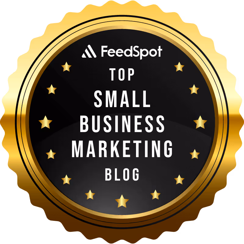 Gold and black badge with text 'FeedSpot Top Small Business Marketing Blog' surrounded by gold stars.