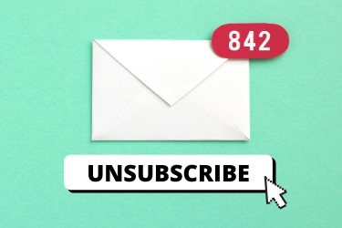Unsubscribe from promotional emails that you don't read or want