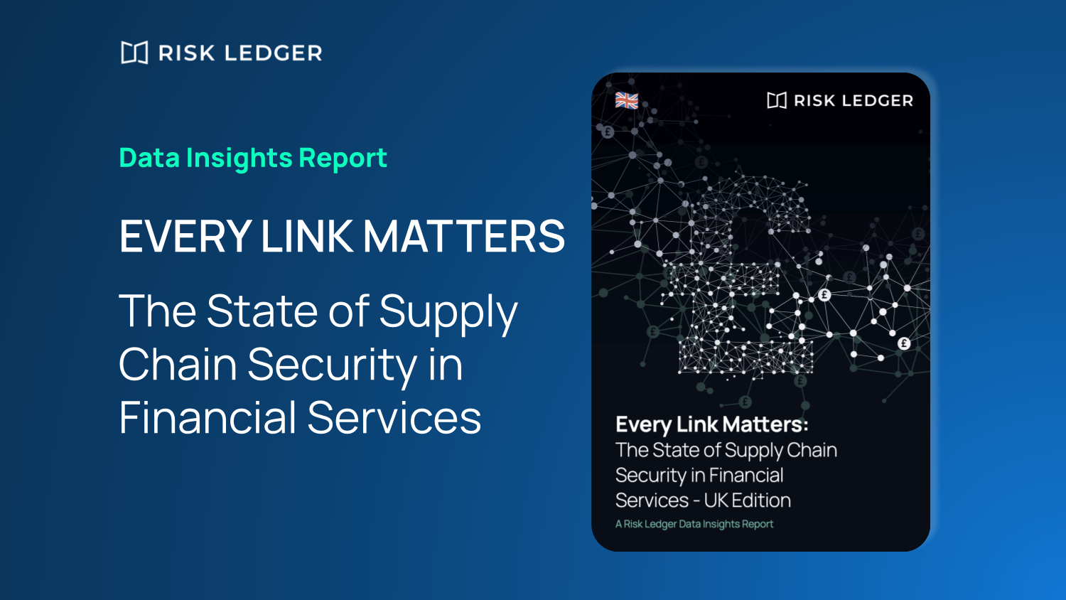 Every Link Matters: The 2026 State of Supply Chain Security in UK Financial Services
