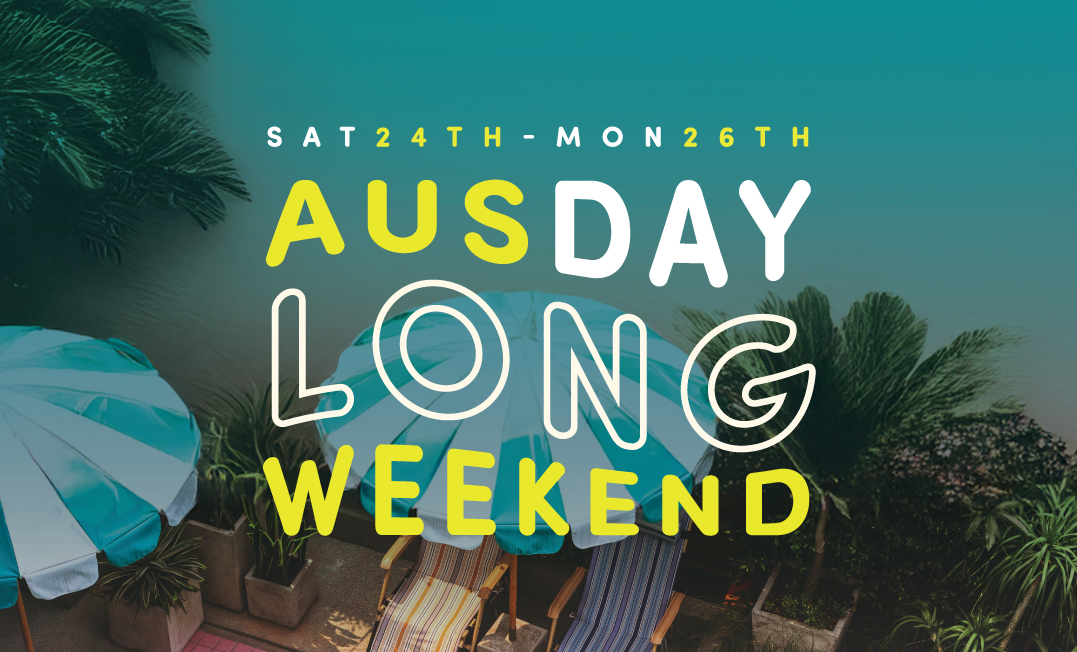 Aus Day Long Weekend
