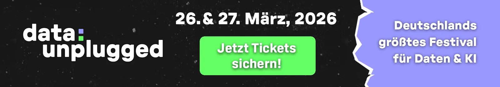 data:unpglugged - jetzt Tickets sichern für Deutschlands größtets Festival für Daten & KI 