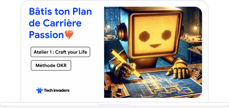 Écran d'ordinateur portable affichant une publicité avec un texte en français sur la planification de carrière, des boutons étiquetés "Atelier 1 : Craft your Life" et "Méthode OKR", et une image d'un robot souriant avec un écran visage dessinant un plan.