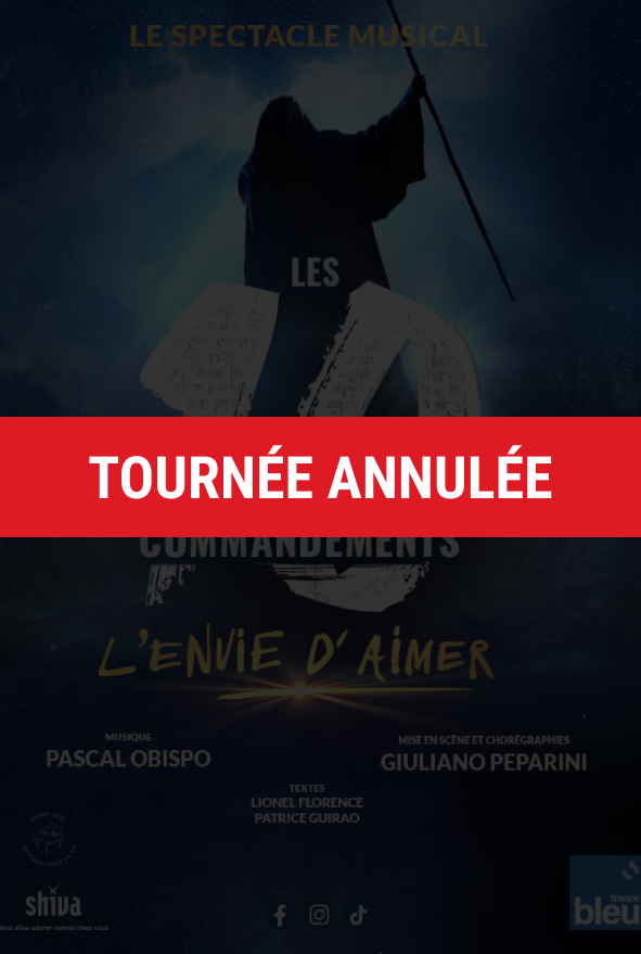 Affiche du spectacle "l'envie d'aimer" des 10 commandements