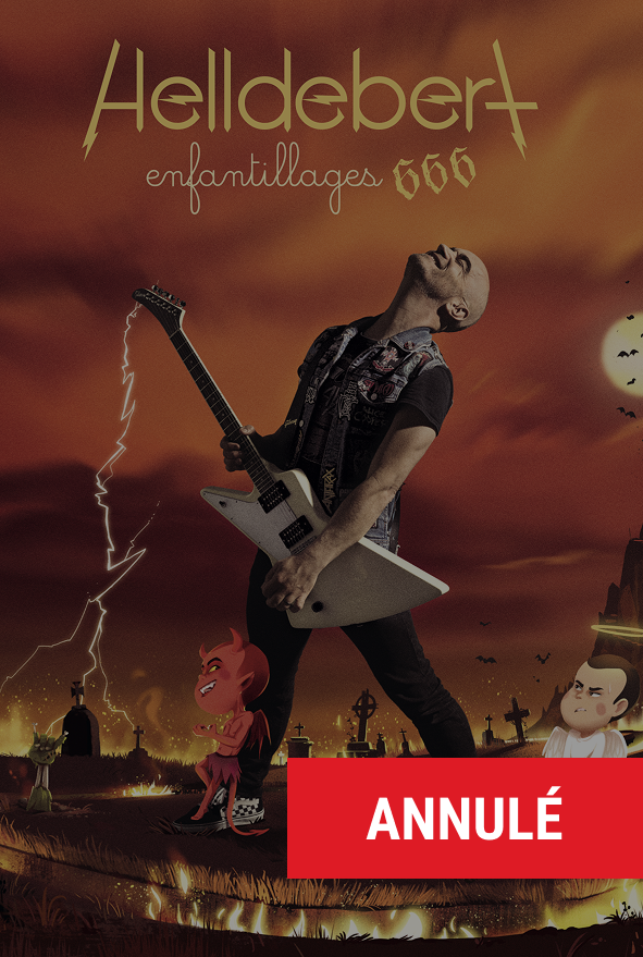 Affiche du spectacle "Enfantillages 666" de Helldebert