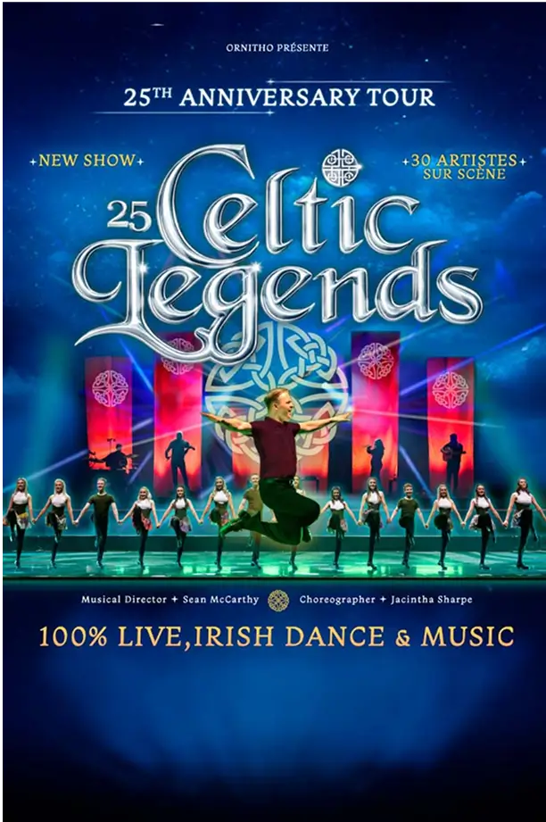 Affiche du spectacle Celtic Legens - 25th anniversary Tour