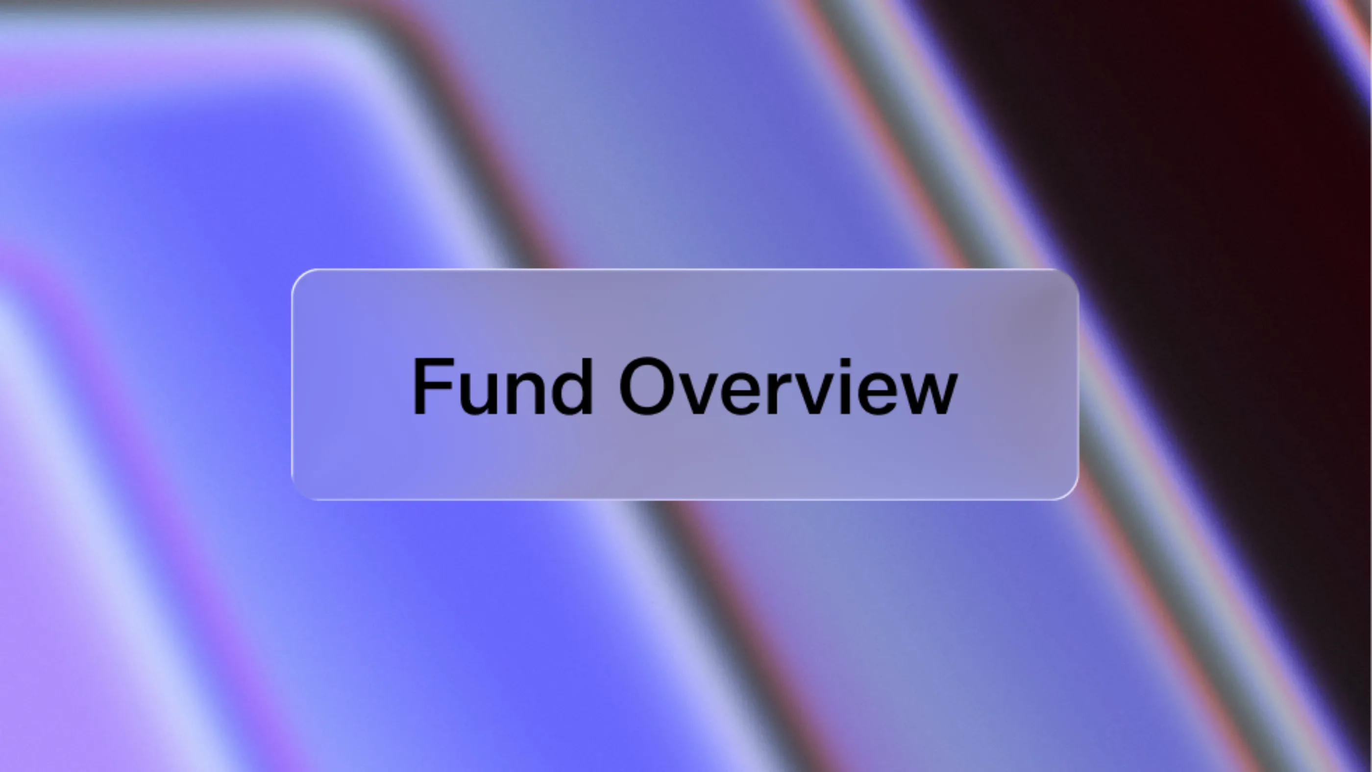 Feature of Aurum: Fund Overview
