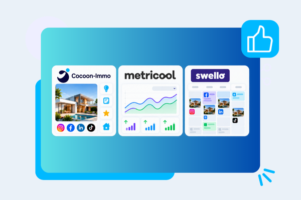 Outil réseaux sociaux immobilier : Cocoon-Immo, Metricool ou Swello ?
