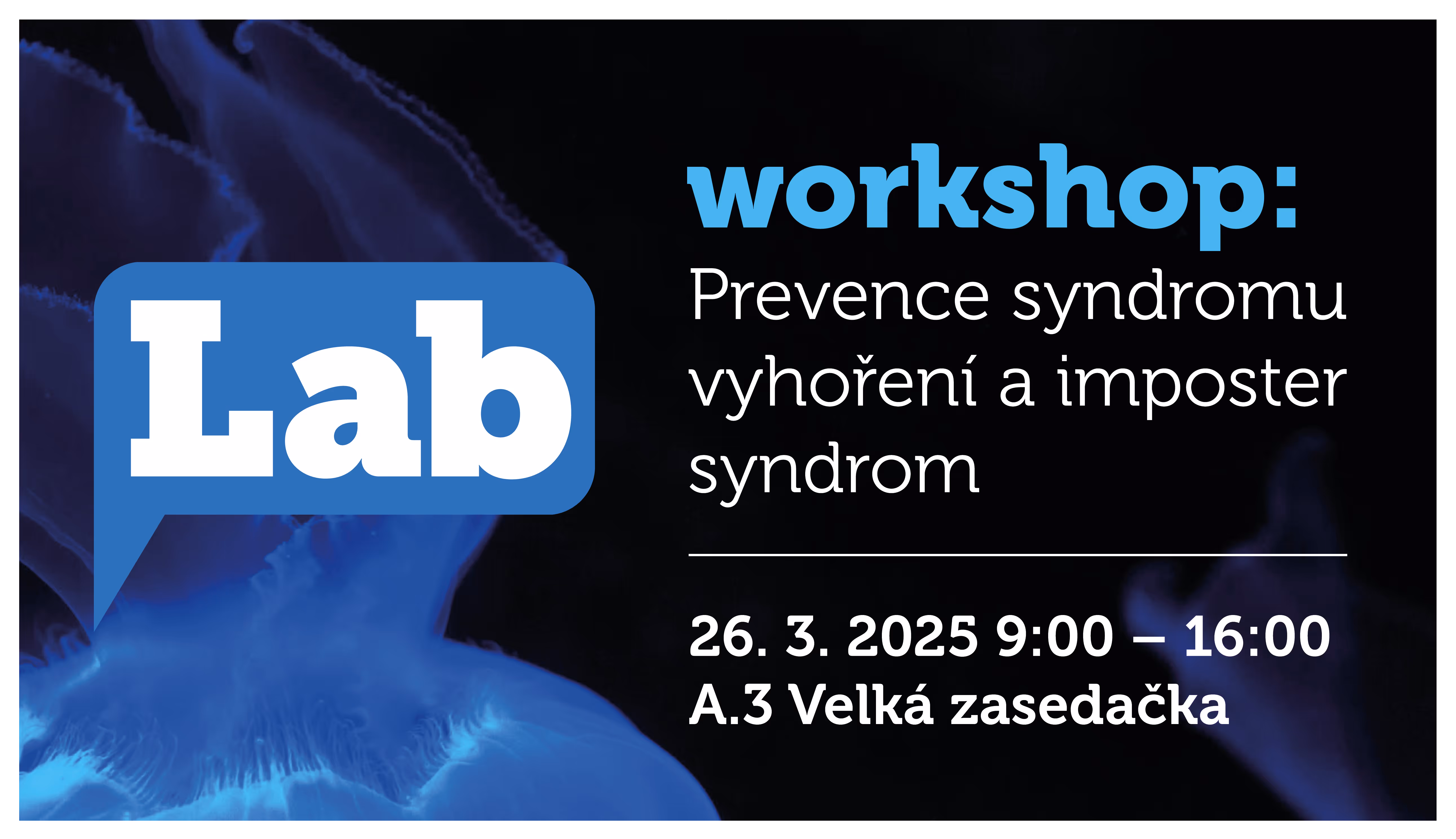 FameLab: Prevence syndromu vyhoření a imposter syndrom