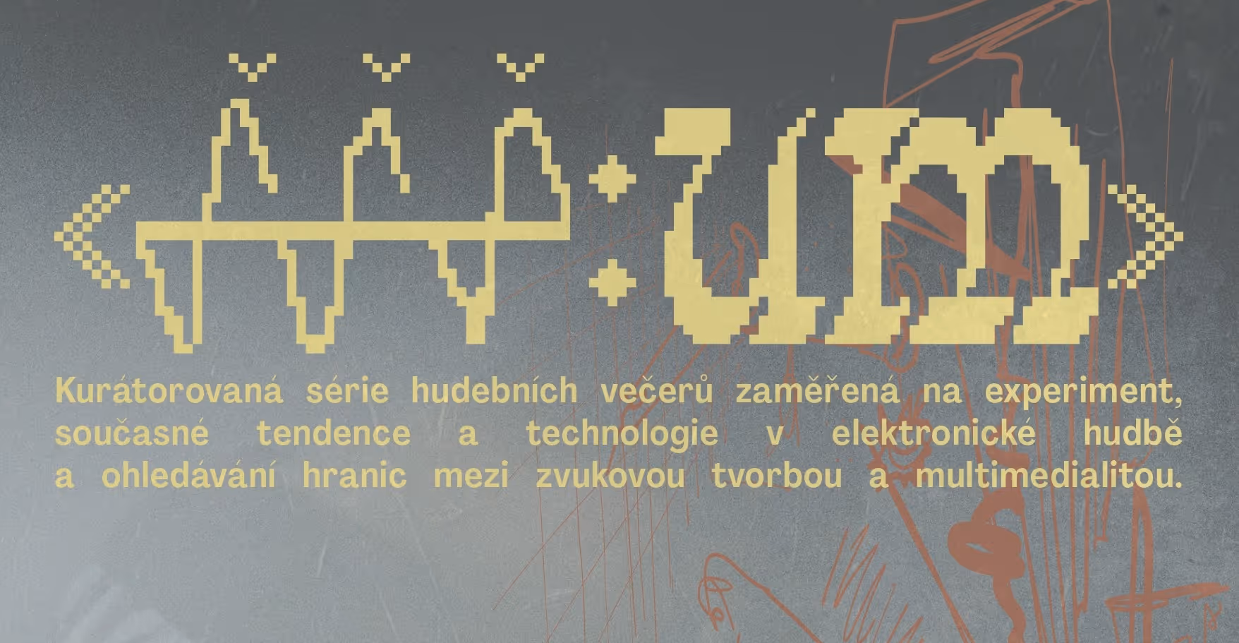 Get ready, here comes the «ššš:um». New series showcases current trends in electronic music