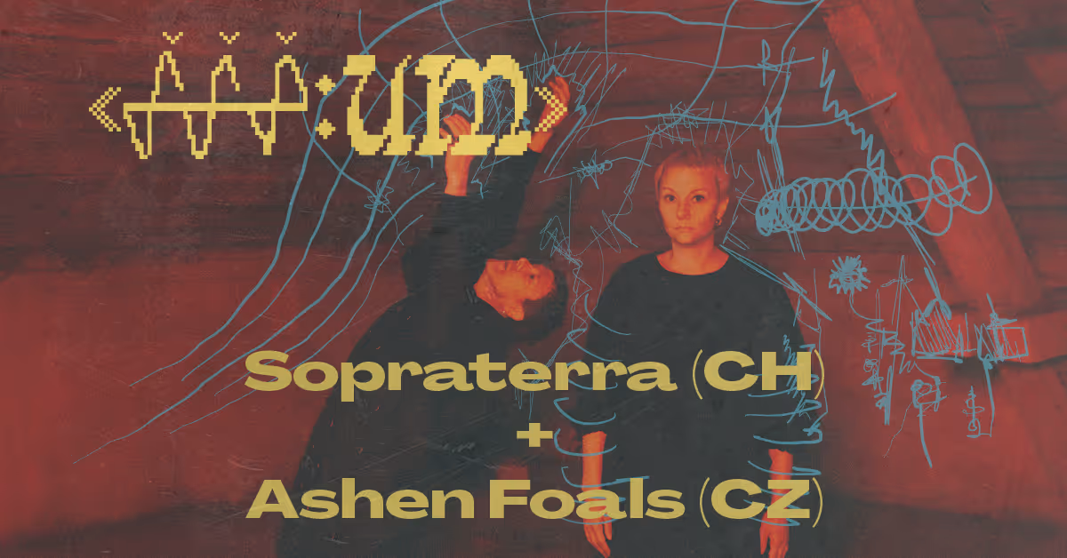 HYB4 Hudba: SOᑭᖇᗩTᙓᖇᖇᗩ + Ashen Foals | šš:um #2