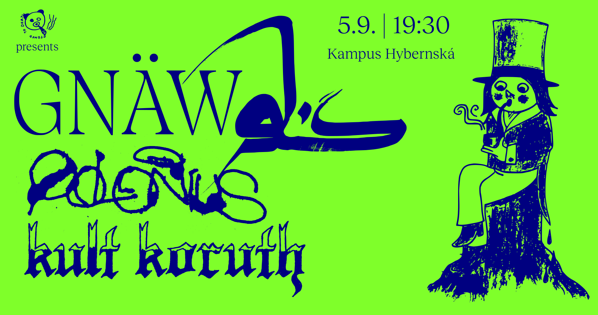 HYB4 Hudba: Gnäw + Polonius + Kult Koruth