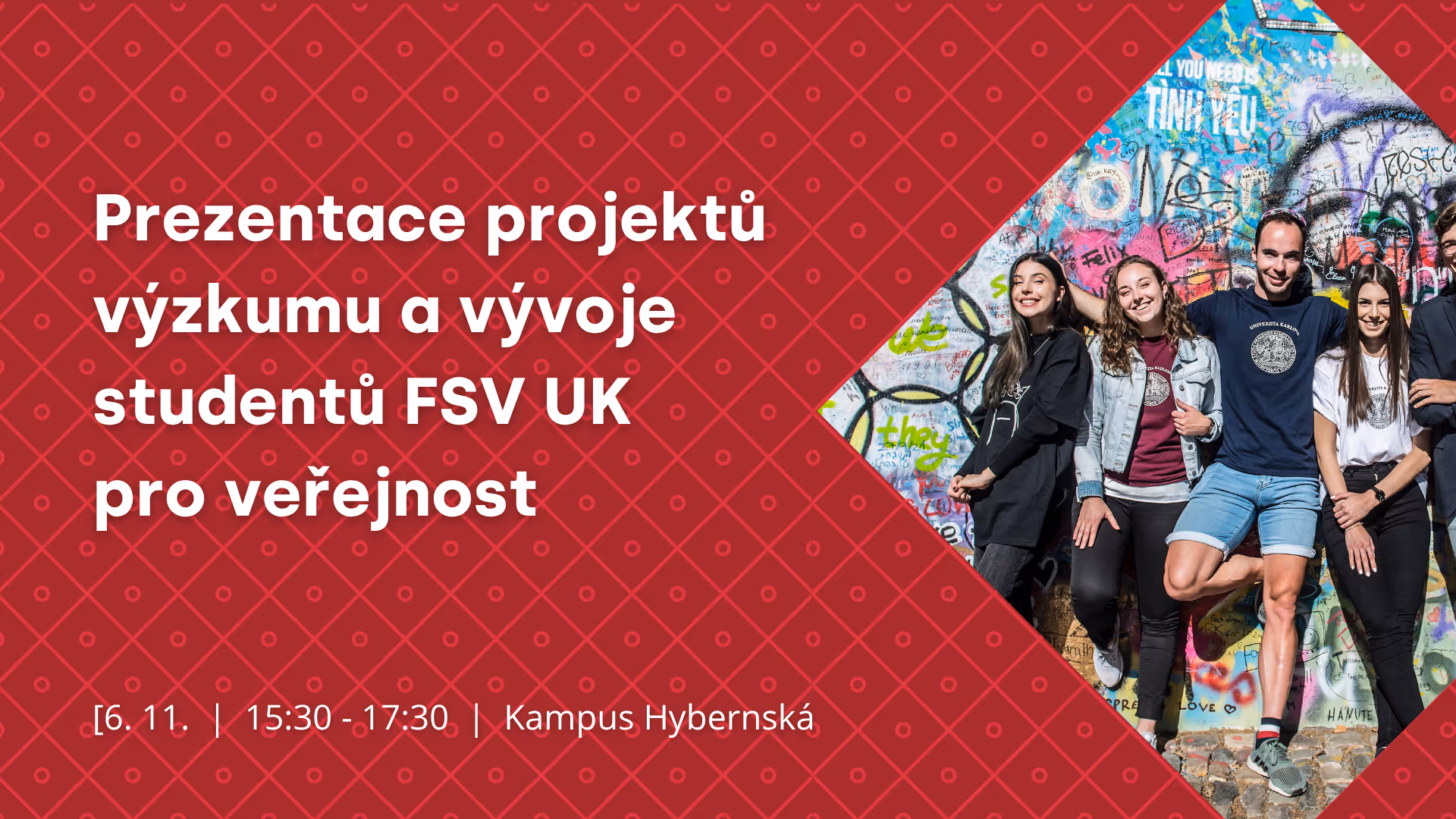 Prezentace projektů výzkumu a vývoje studentů FSV UK pro veřejnost