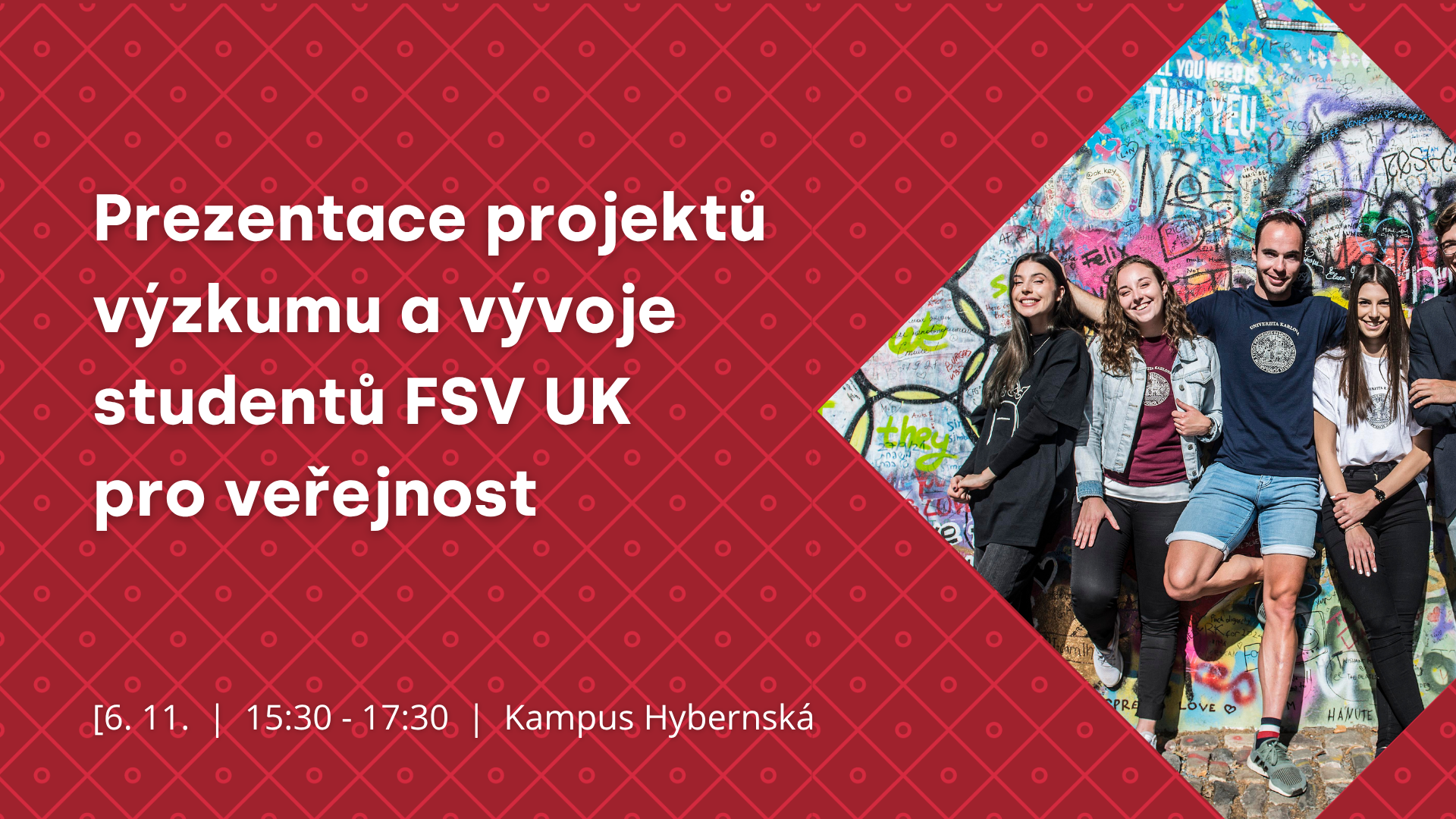 Prezentace projektů výzkumu a vývoje studentů FSV UK pro veřejnost