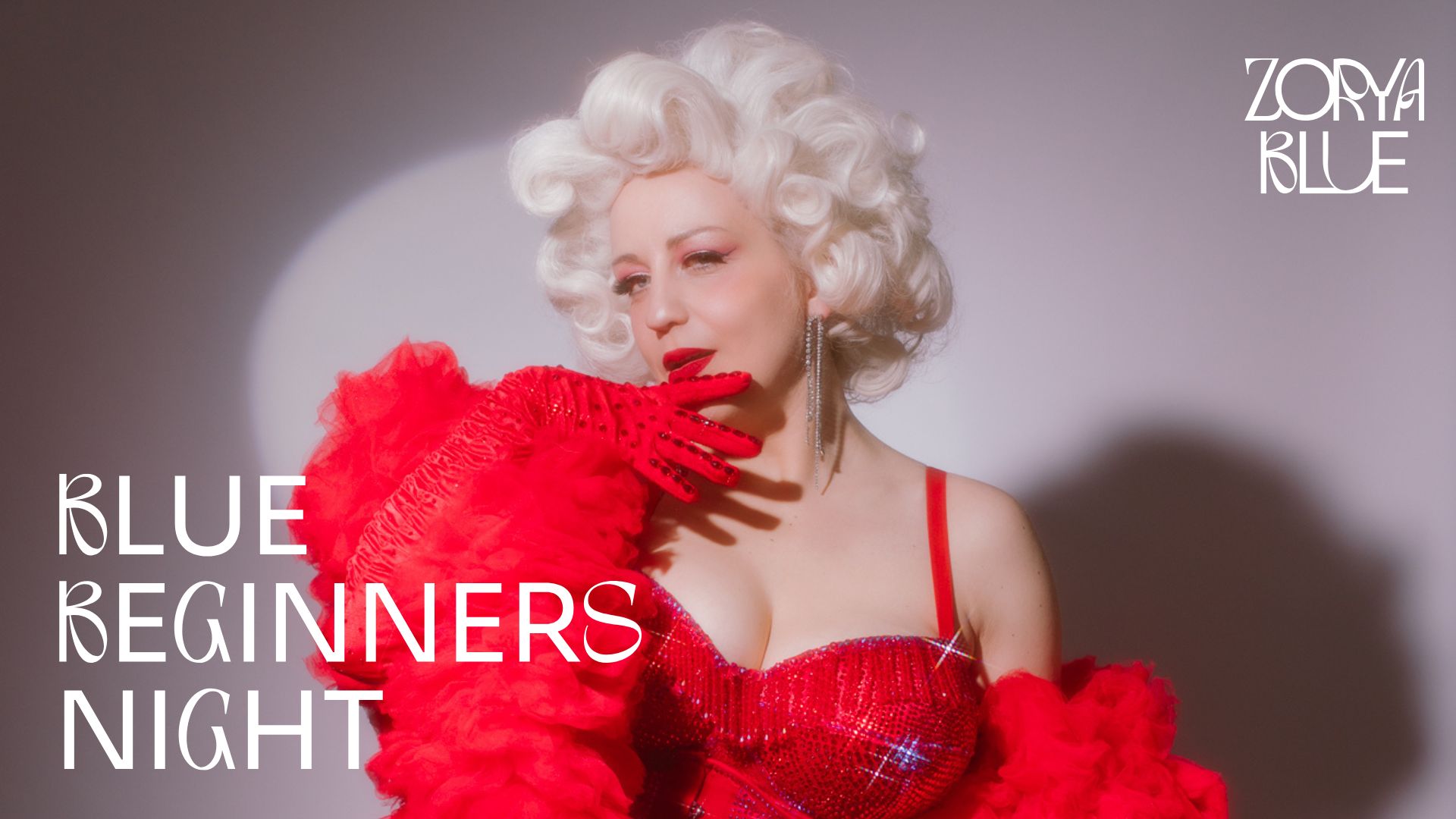 Zorya Blue: Blue Beginners Night vol. 7