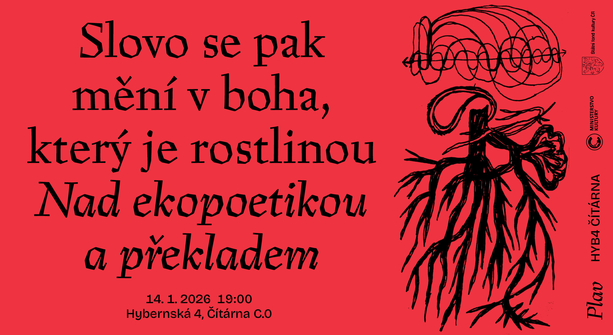 HYB4 Čítárna & Plav: Slovo se pak mění v boha, který je rostlinou Nad ekopoetikou a překladem