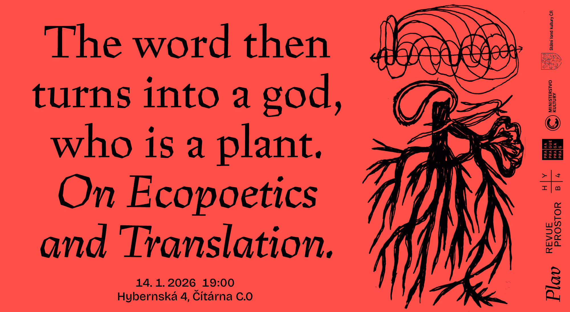 HYB4 Čítárna & Plav: The word then turns into a god, who is a plant. On Ecopoetics and Translation