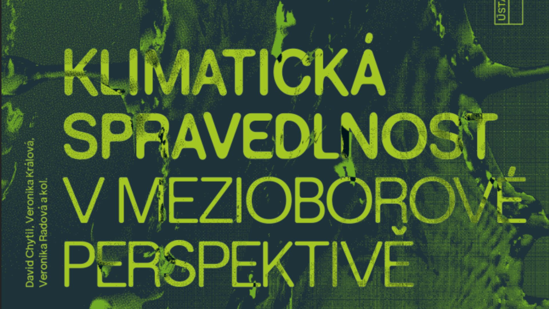 Křest knihy Klimatická spravedlnost v mezioborové perspektivě