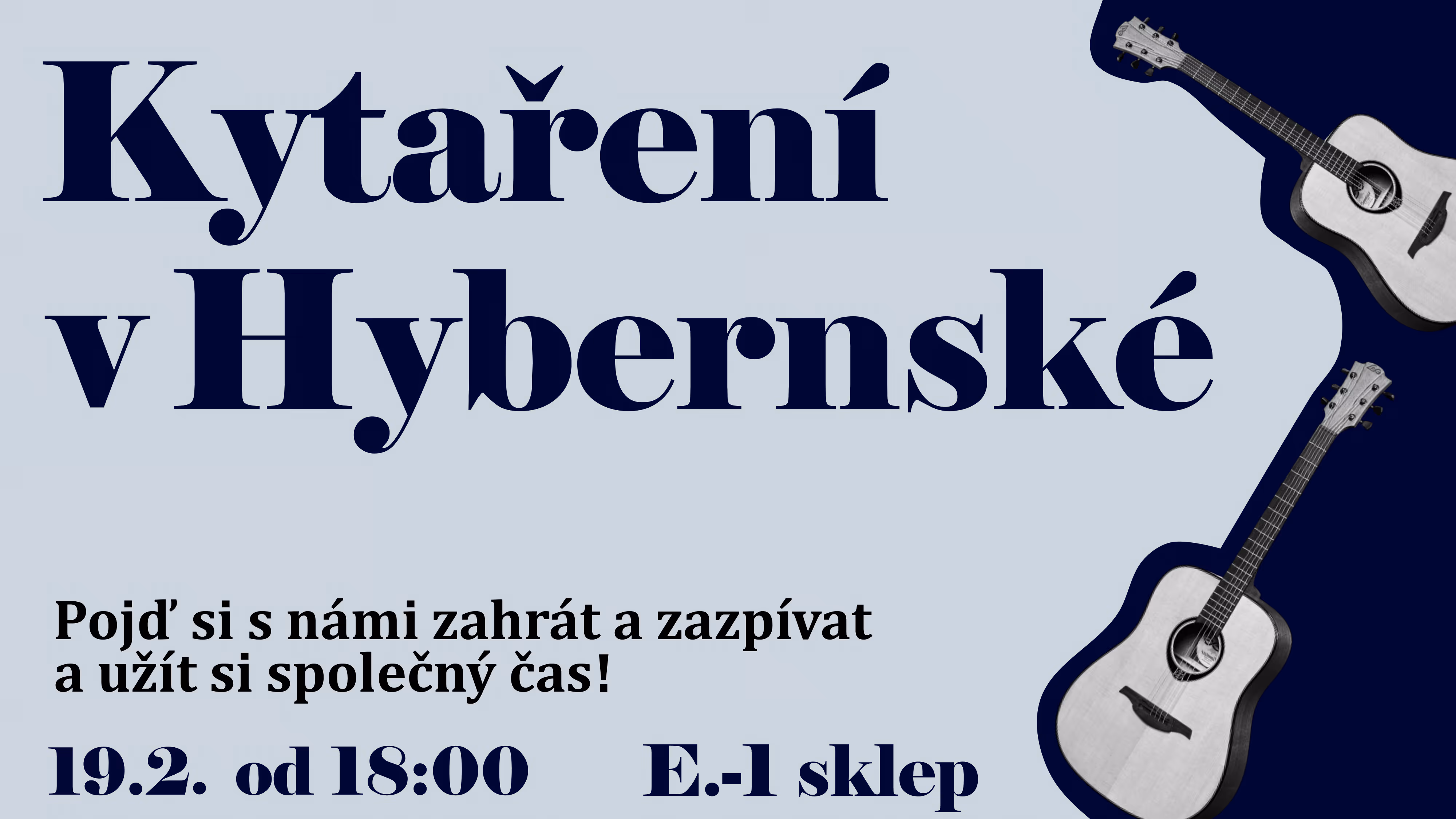 Kytaření v Hybernské