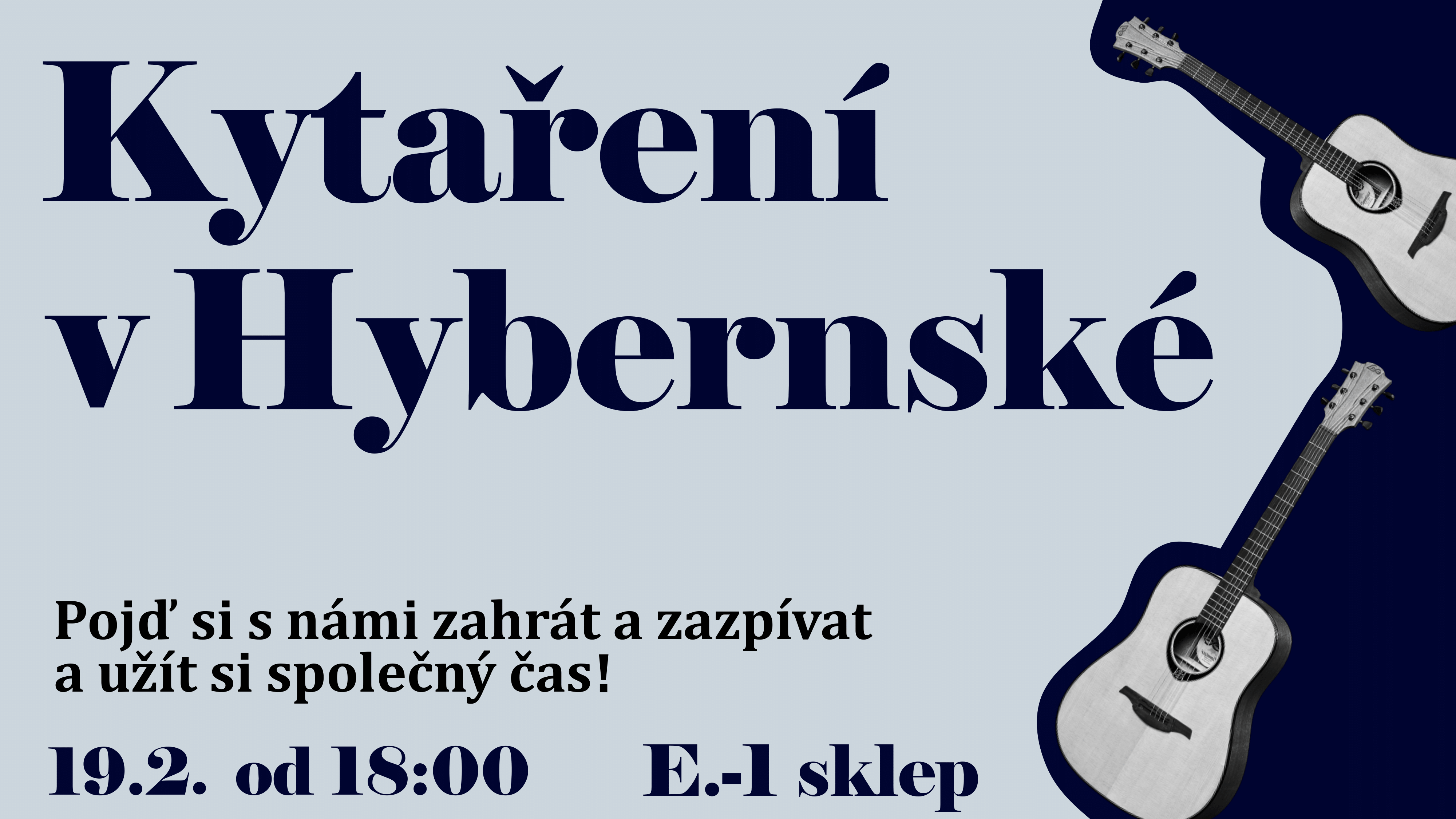 Kytaření v Hybernské