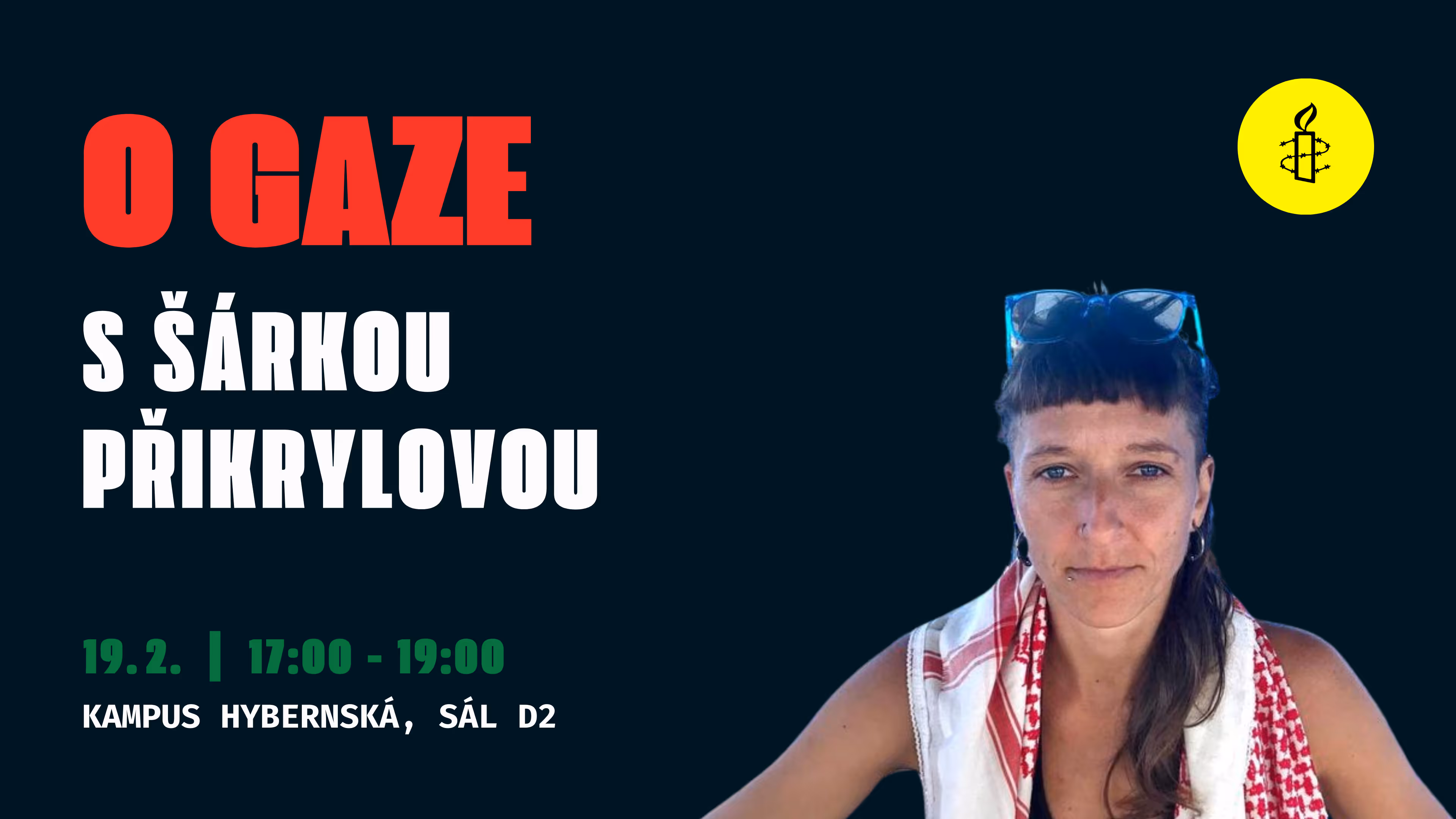 ZRUŠENO -Diskuze Pražské Amnesty s Šárkou Přikrylovou: Svědectví z mise do Gazy