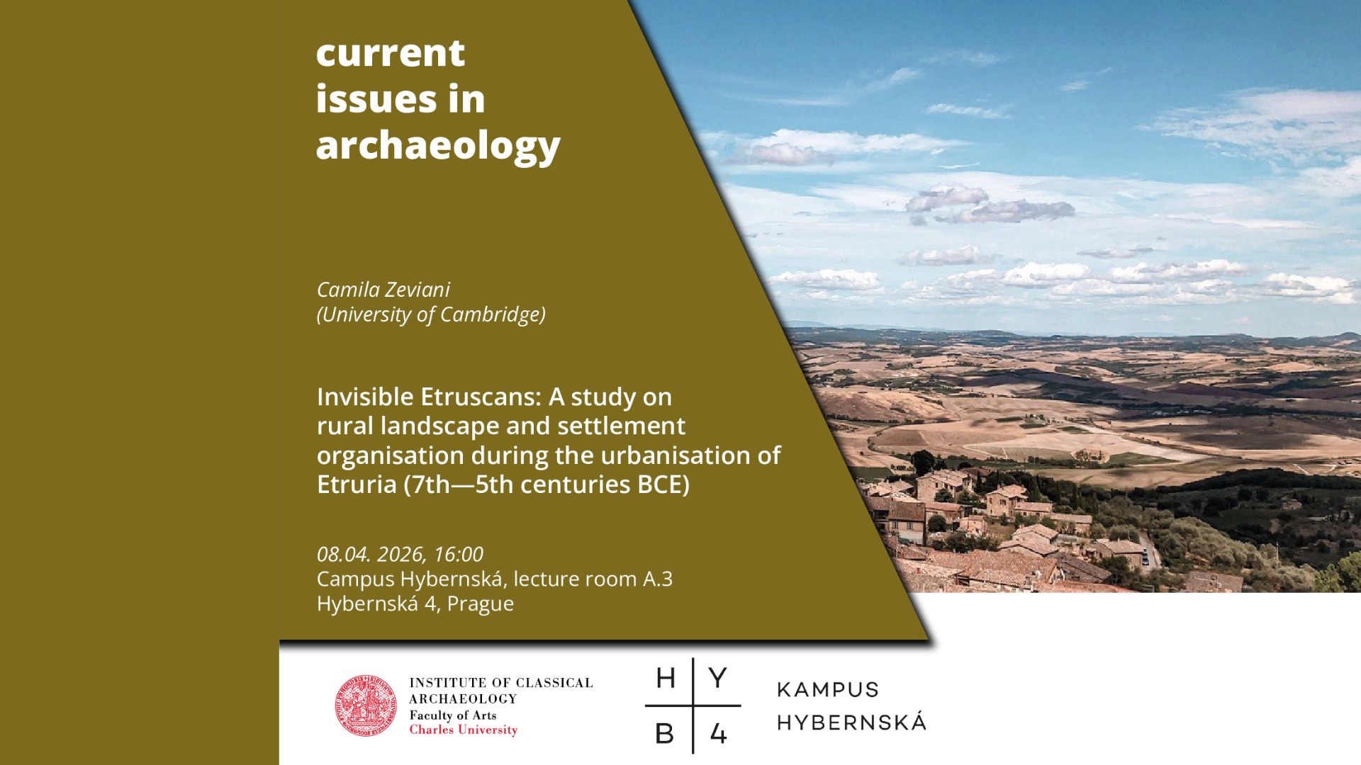 Current Issues in Archeology: Invisible Etruscans: A study on rural landscape and settlement organisation during the urbanisation of Etruria (7th—5th centuries BCE)