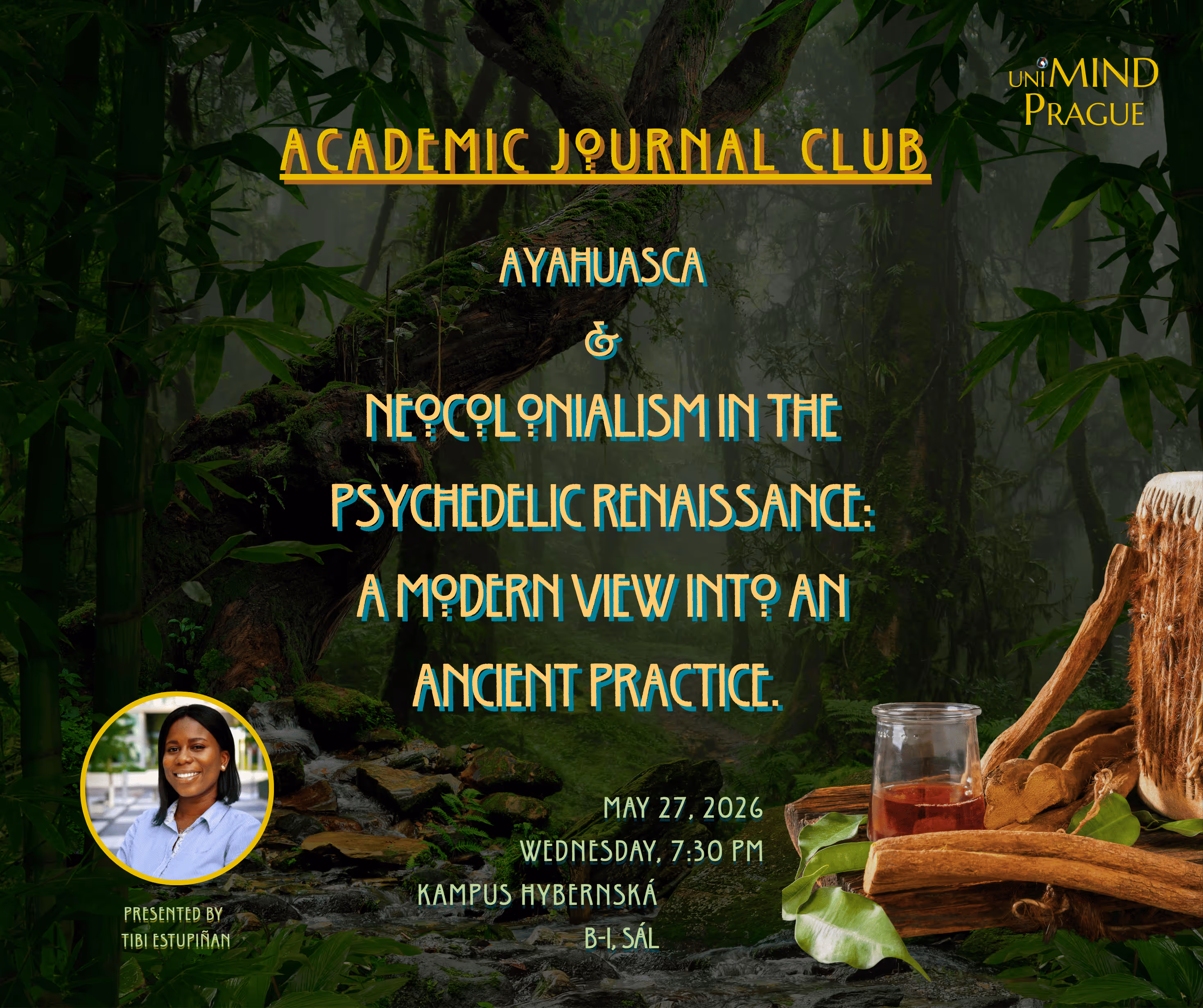 uniMIND - Ayahuasca: Neocolonialism in the Psychedelic Renaissance: A Modern View into an Ancient Practice 
