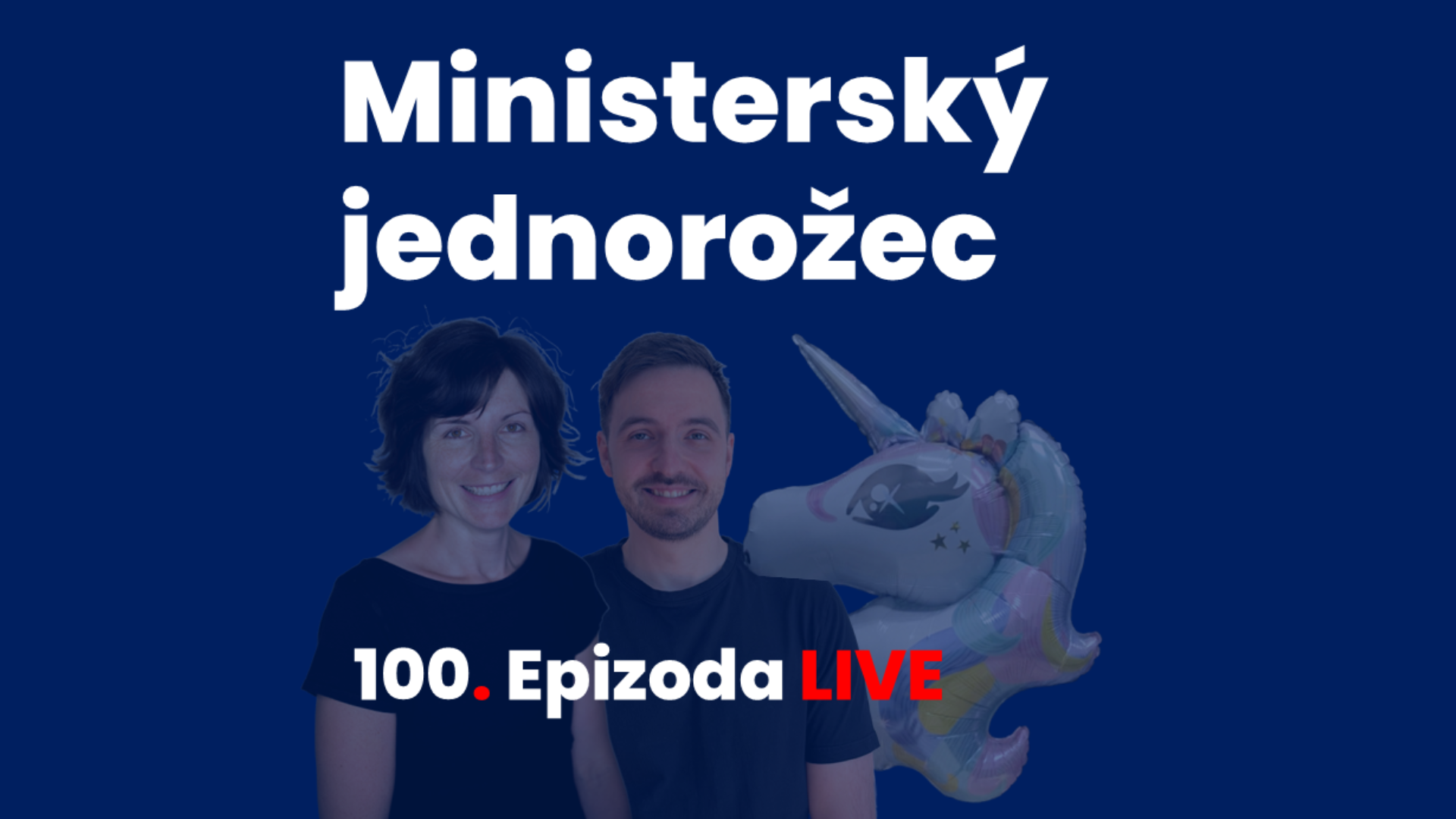 Živé natáčení 100. dílu podcastu Ministerský jednorožec