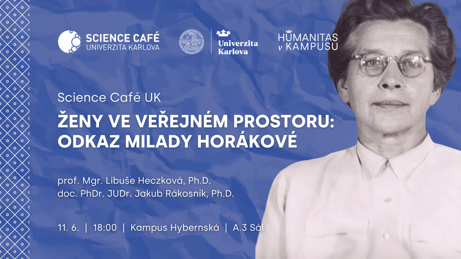 Science Café UK | Ženy ve veřejném prostoru: odkaz Milady Horákové