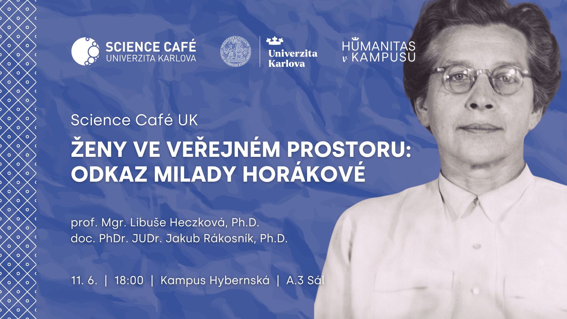 Science Café UK | Ženy ve veřejném prostoru: odkaz Milady Horákové