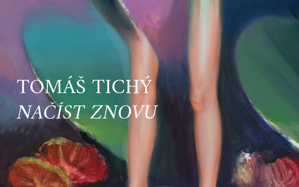Jan Čejka Gallery: Tomáš Tichý – Načíst znovu