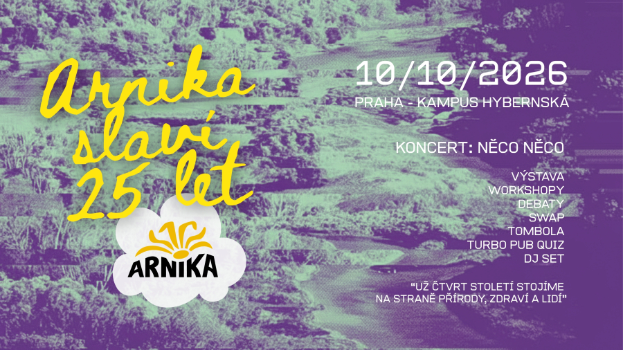 Arnika slaví 25 let + koncert Něco něco