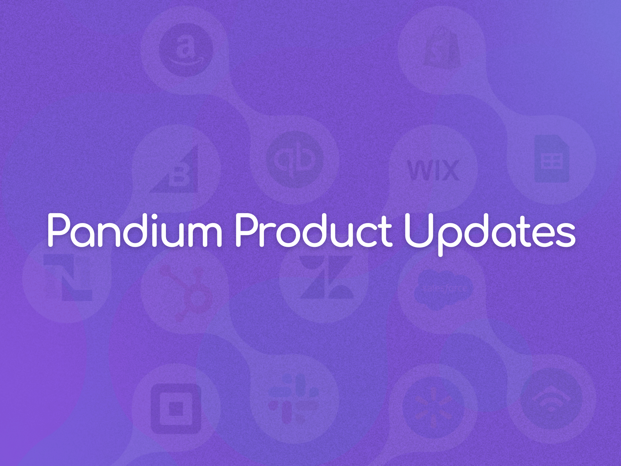 Pandium Product Updates May 2026