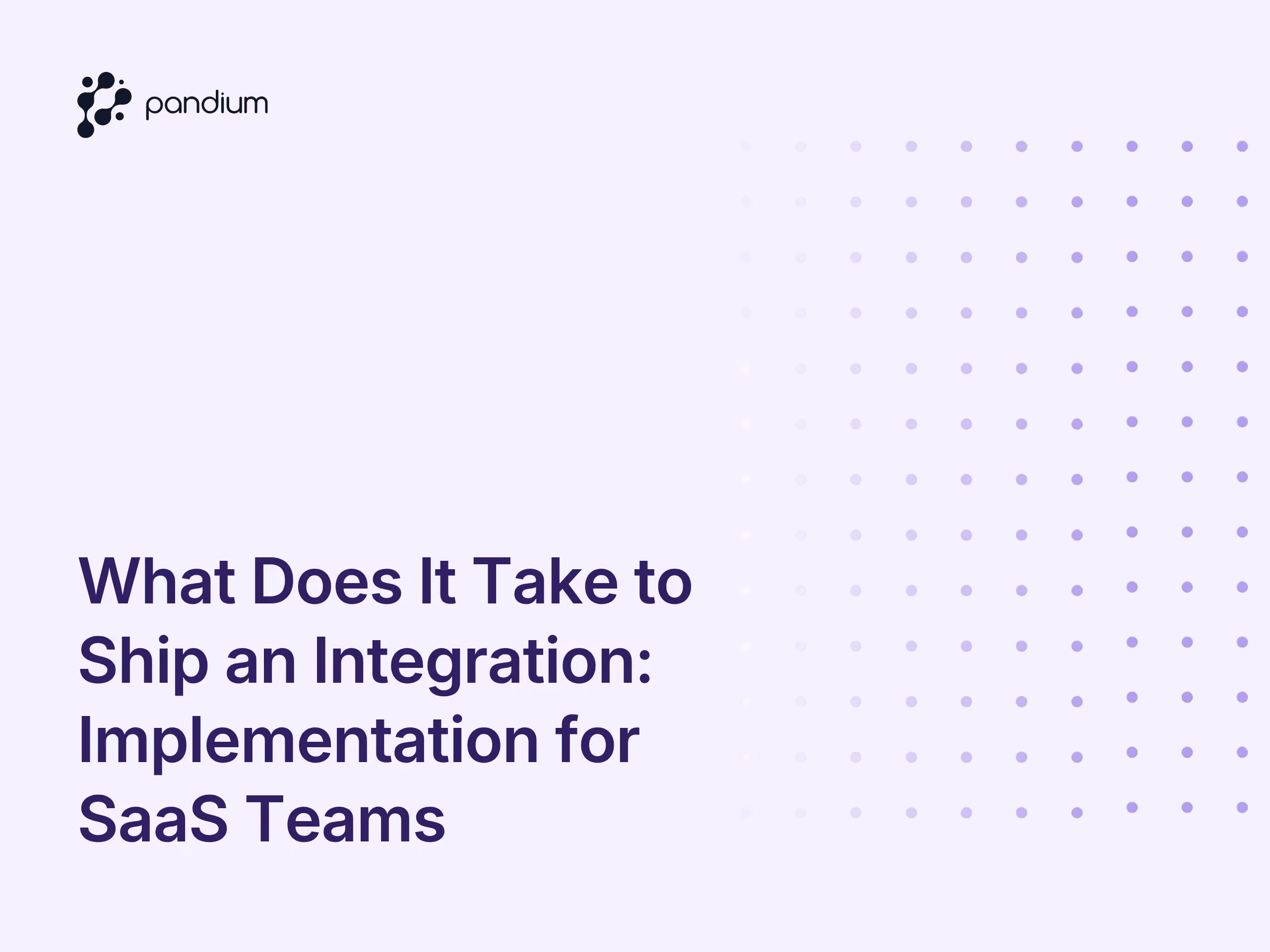 What Does It Take to Ship an Integration?