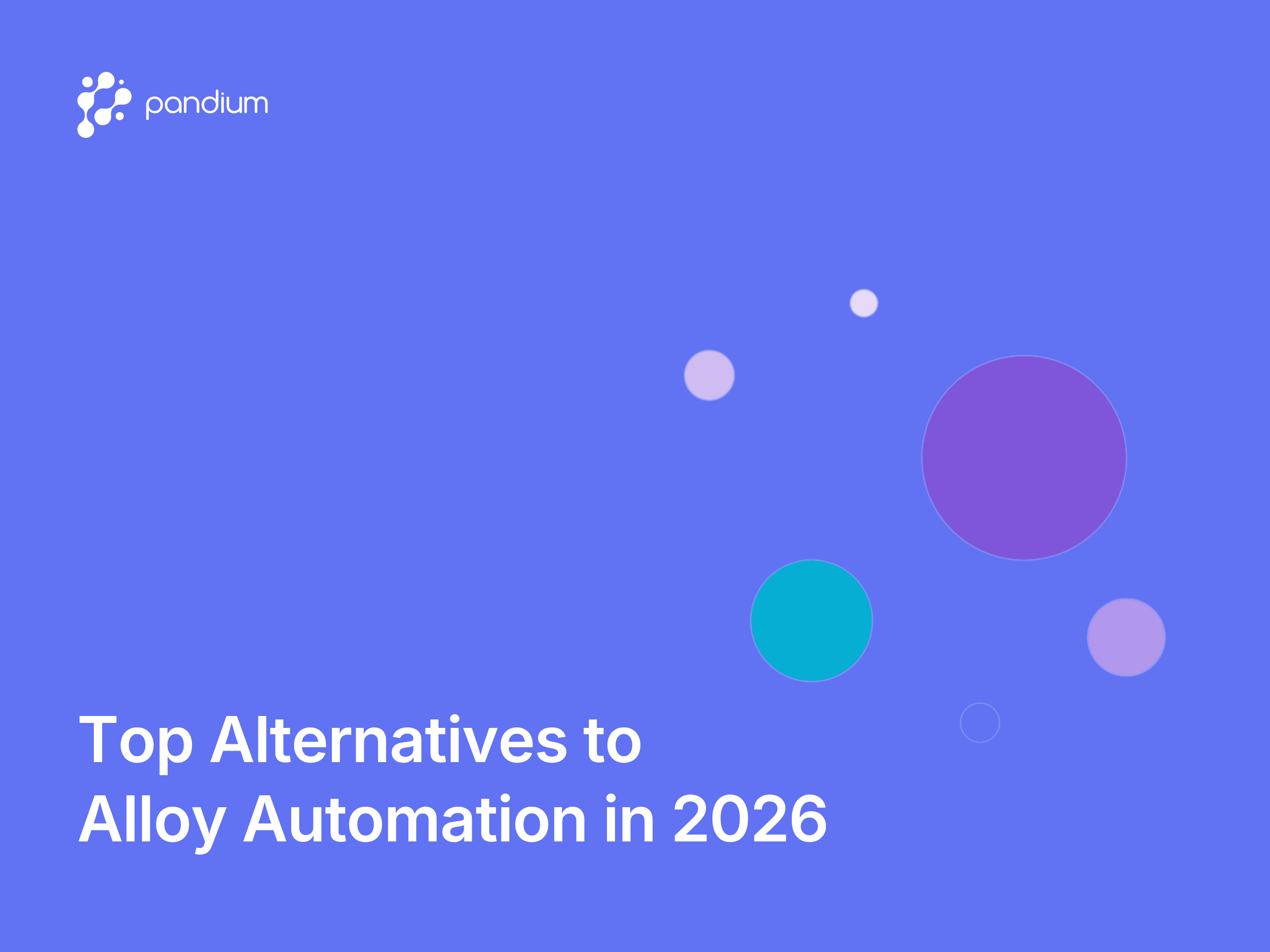 Top Alternatives to Alloy Automation in 2026