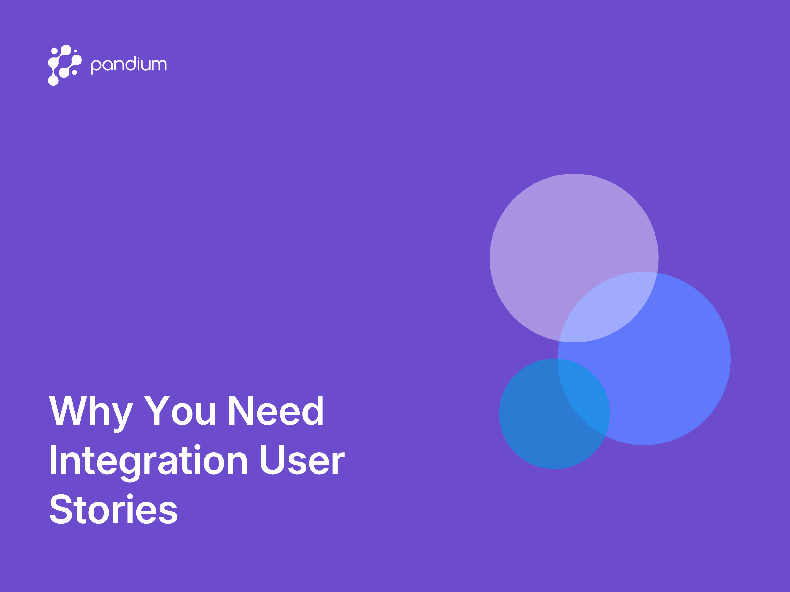 Why You Need Integration User Stories