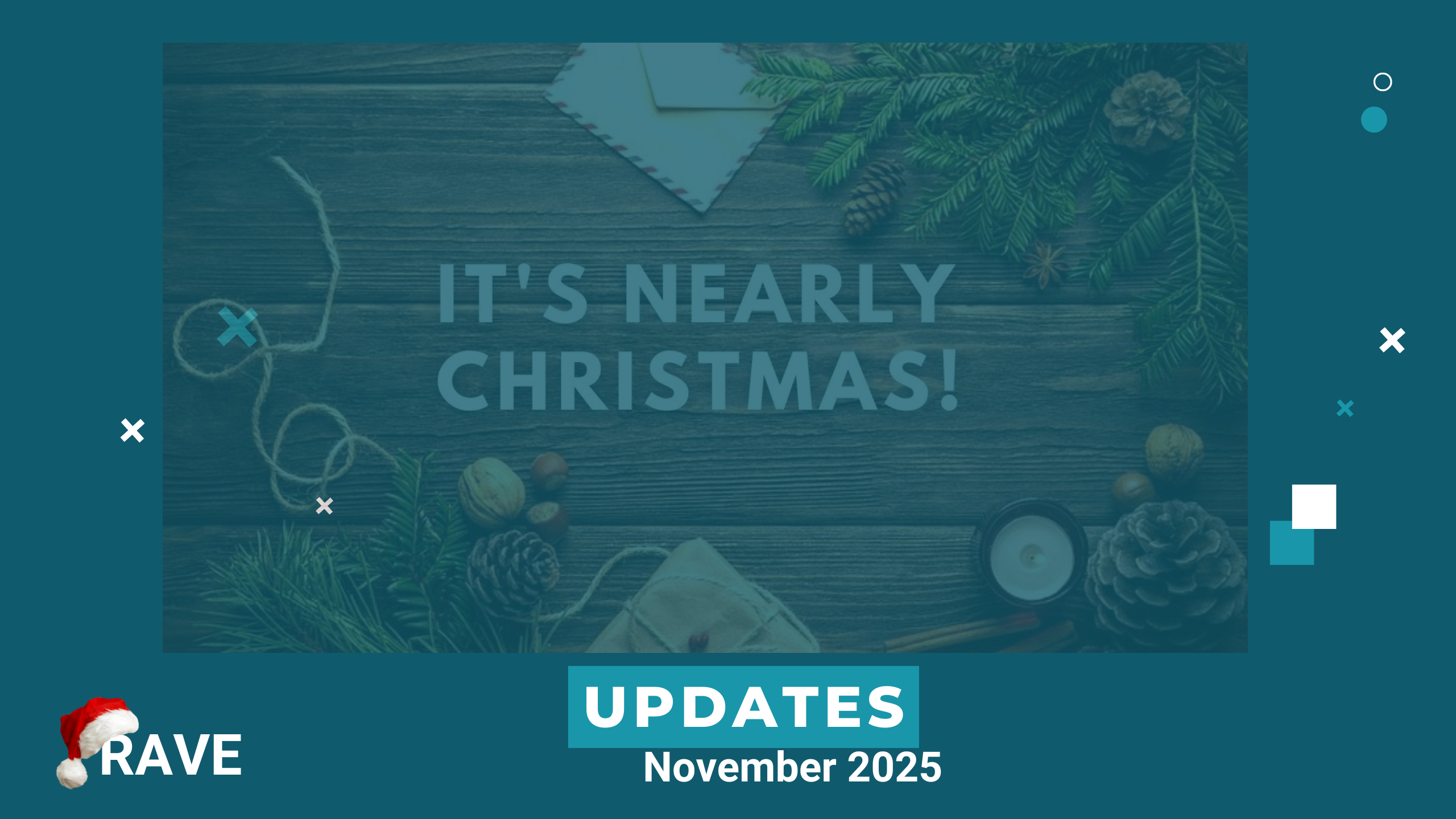 It’s Nearly Christmas — Here’s What’s been happening This Month