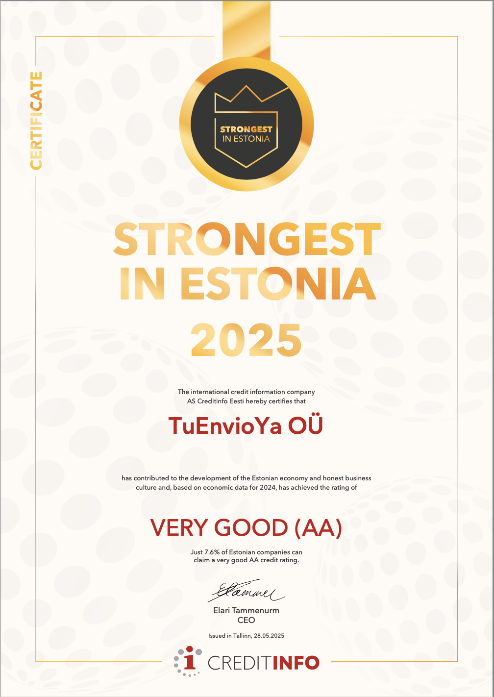 Certificate with a gold ribbon and circle labeled “Strongest in Estonia 2025.” Awarded to TuEnvioYa OÜ with a “Very Good (AA)” rating from Creditinfo.