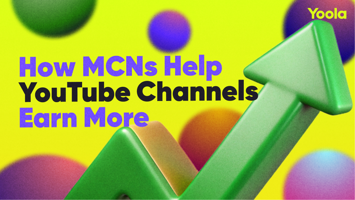 How MCNs Help YouTube Channels Earn More