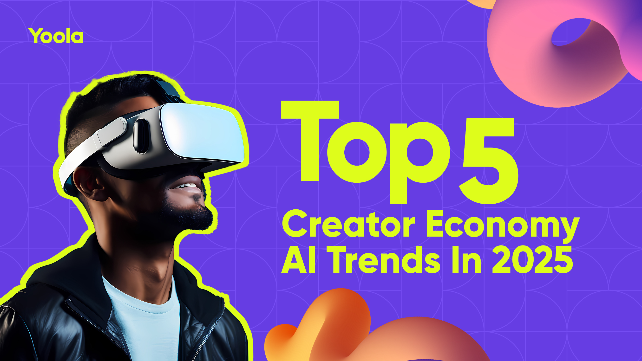 Top 5 Creator Economy AI Trends In 2025