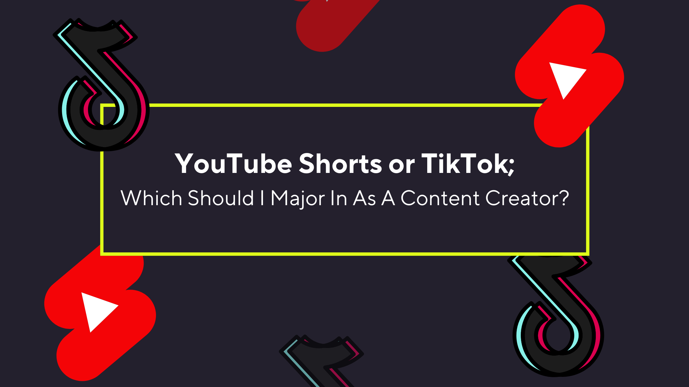 YouTube Shorts vs TikTok: Which Is Best For Creators in 2026?