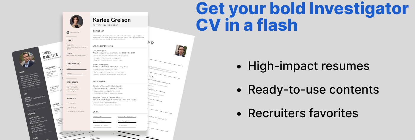 Examples of investigator resume