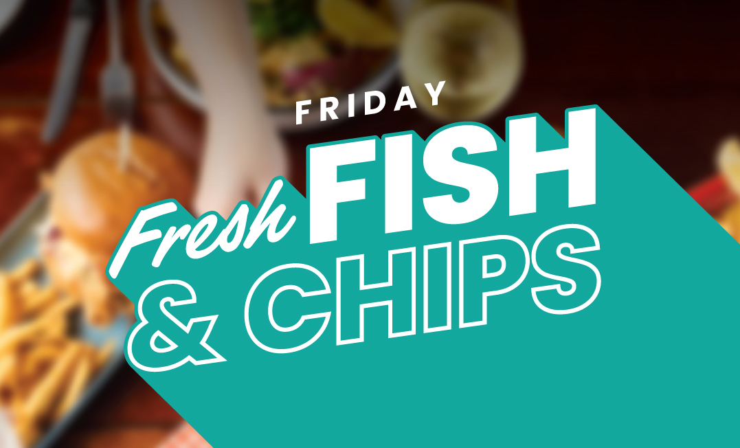 Friday Fresh Fish & Chips