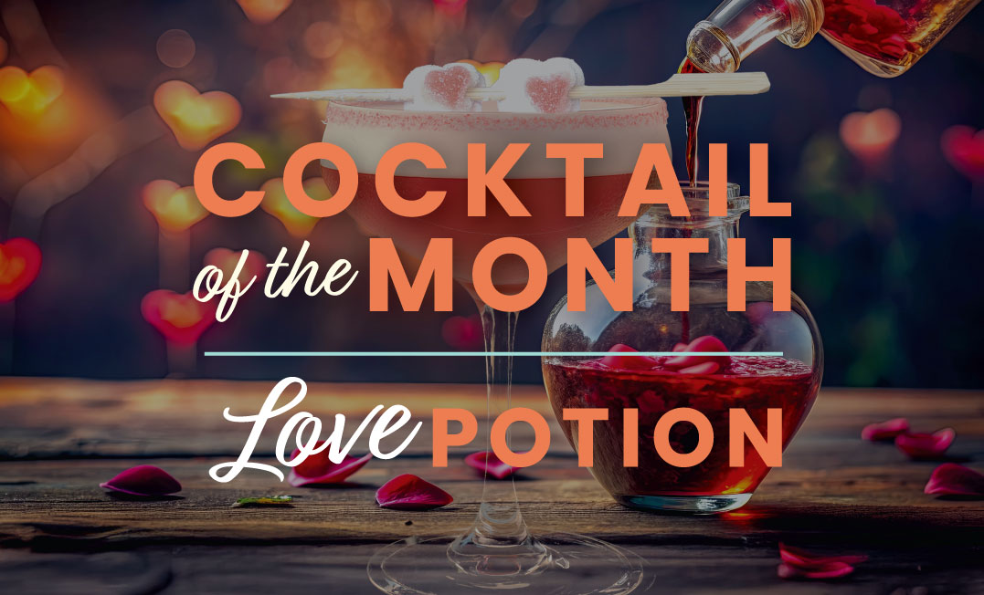 February Cocktail of the Month