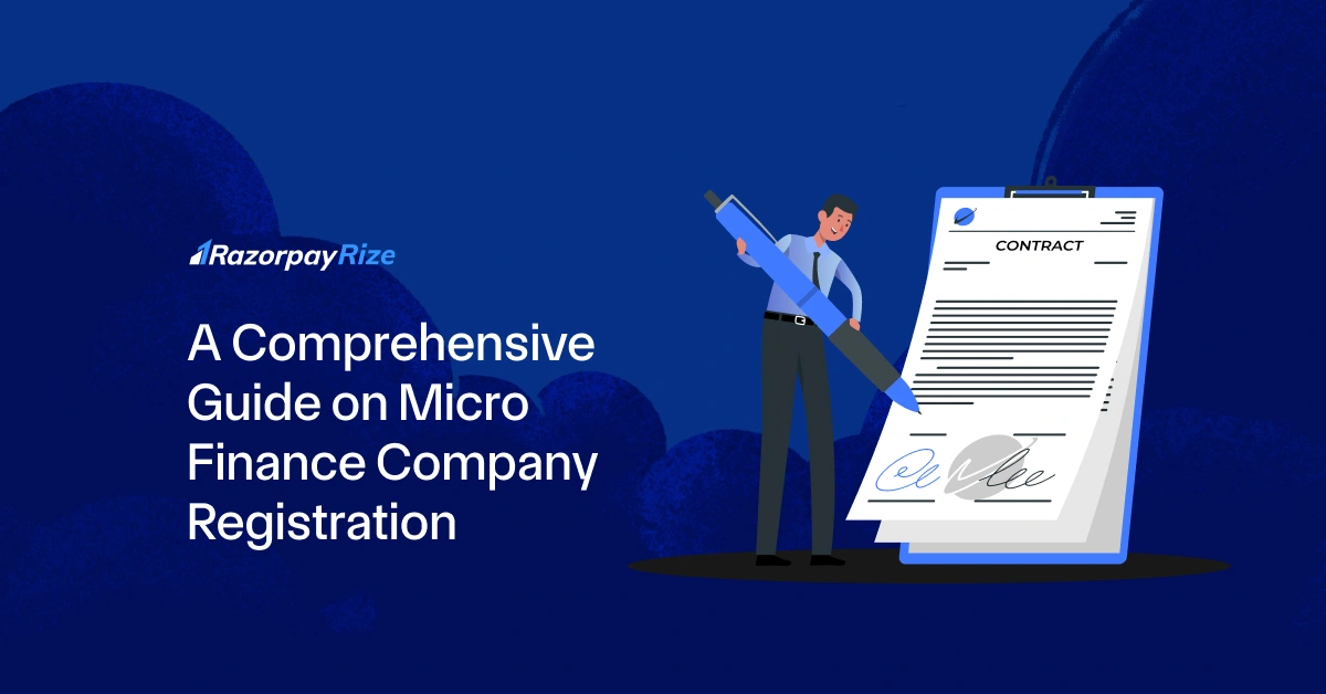 A Comprehensive Guide on Micro Finance Company Registration