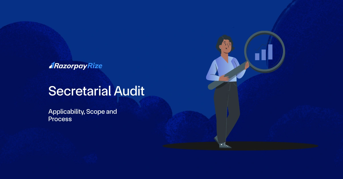 Secretarial Audit: Applicability, Scope, and Process
